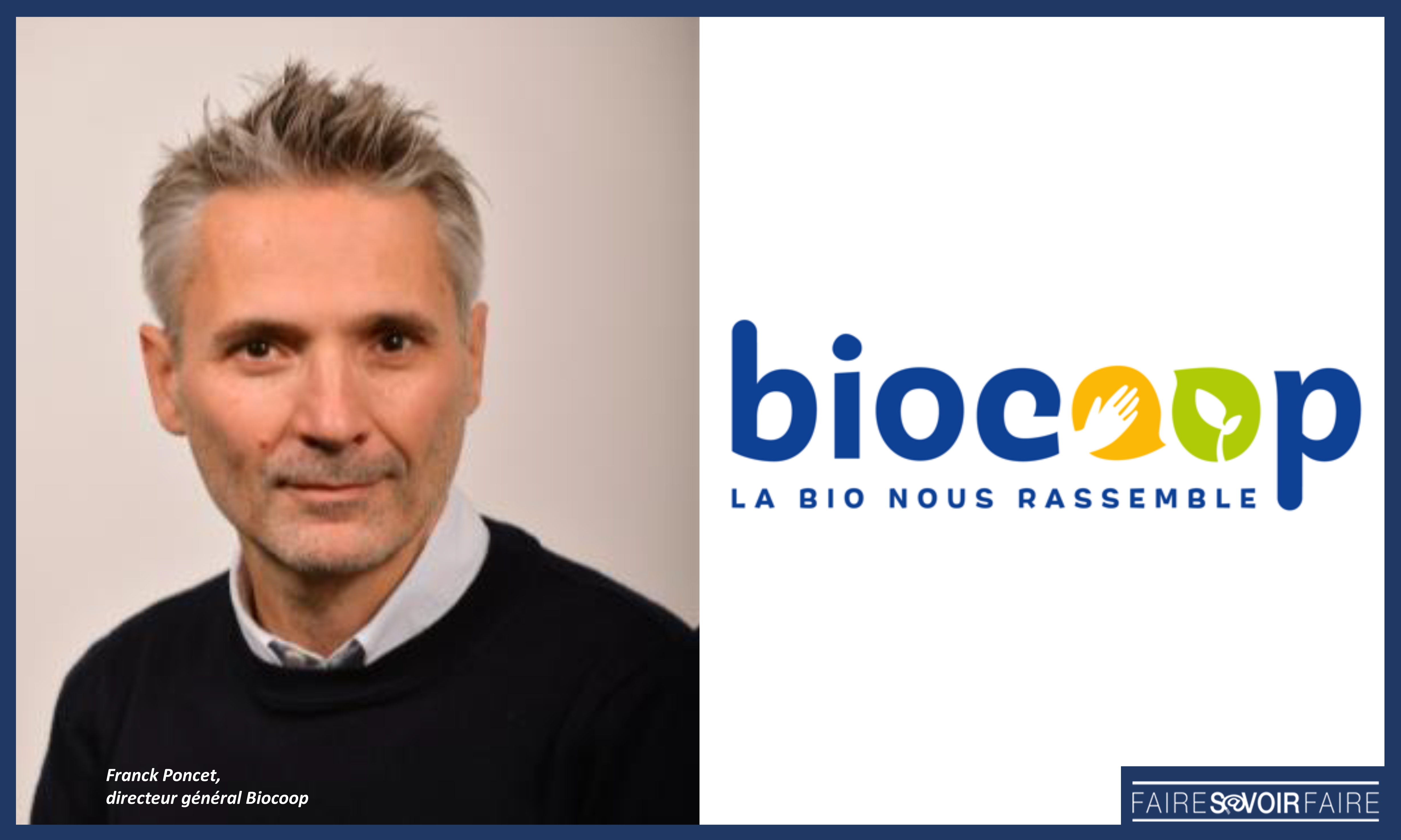 Franck Poncet devient le nouveau directeur général de Biocoop